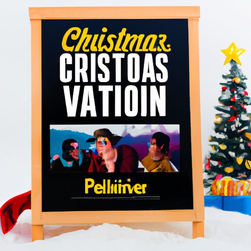 A Review of the Best Christmas Vacation Movies