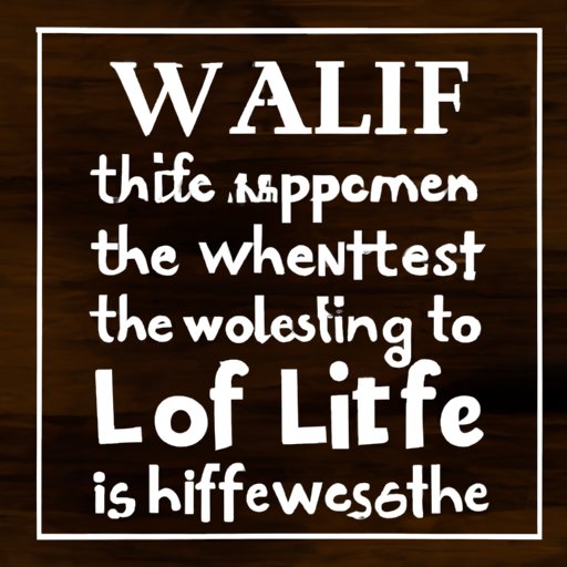 Examining the Impact of Life Well Lived Quotes