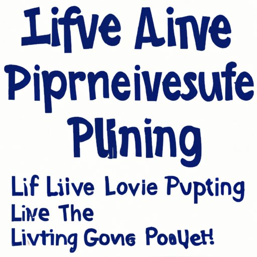 How to Live a Purposeful and Exciting Life