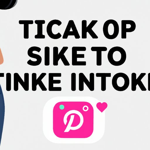 Tips and Tricks for New TikTok Users