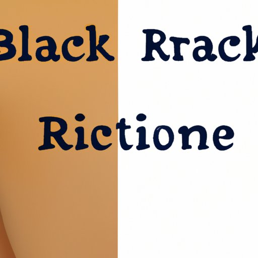 Exploring the Causes of Racism