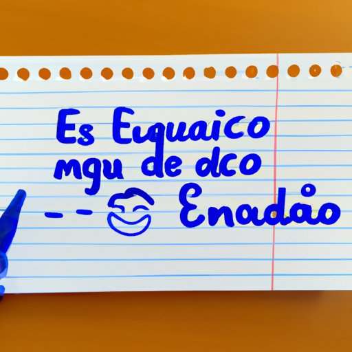 Aprende cómo escribir un mensaje para Eduardo en español