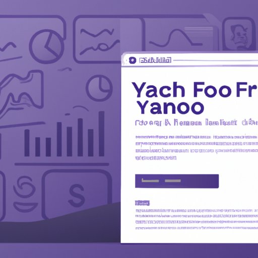 How to Maximize Your Investment Opportunities with Yahoo Finance