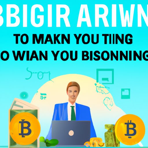 How to Make Money With Bitcoin: 4 Strategies for Beginners