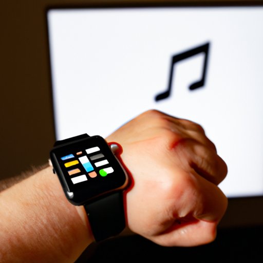 A Comprehensive Guide to Downloading Music to an Apple Watch