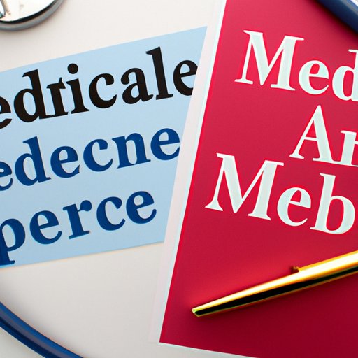 Exploring the Difference Between Medicaid and Medicare
