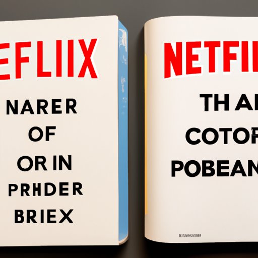 Considering the Pros and Cons of the Netflix Adaptation