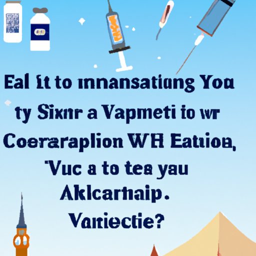 What You Need to Know About Vaccinations and Travel