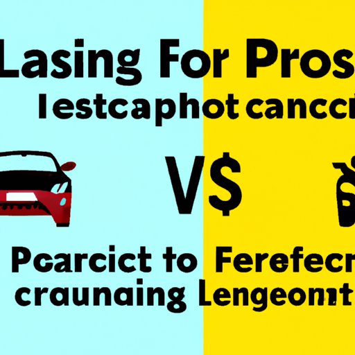 Pros and Cons of Leasing vs Financing a Car