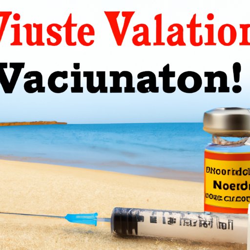 Vaccines for International Travel: What You Need to Know
