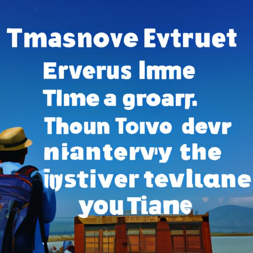 Share Your Own Experiences of Transforming from Tourist to Traveller