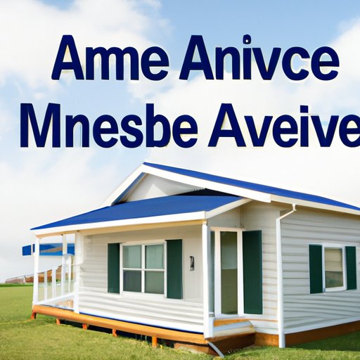 Understanding the Process of Financing a Manufactured Home through Amerisave