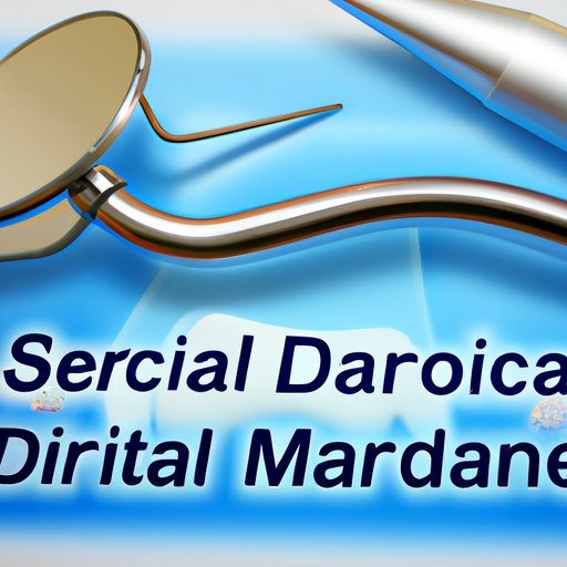 Exploring the Types of Dental Surgery Covered by Medicare