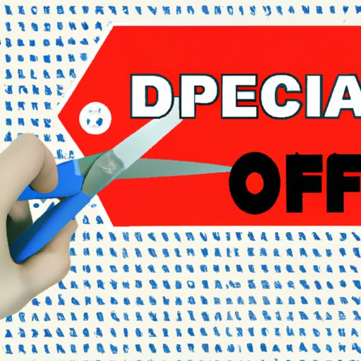 Look for Discounts and Coupons