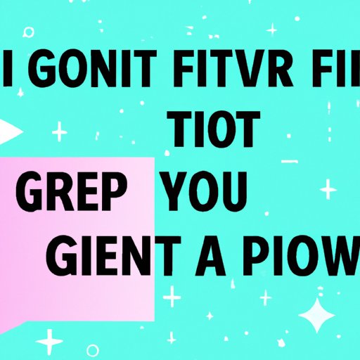 Popular GIFs and How to Create Your Own