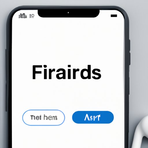 Use the Find My App to Locate Your AirPods