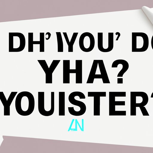 Ask Your Doctor or Other Health Care Provider