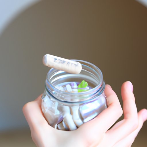 Try Probiotics or Herbal Supplements