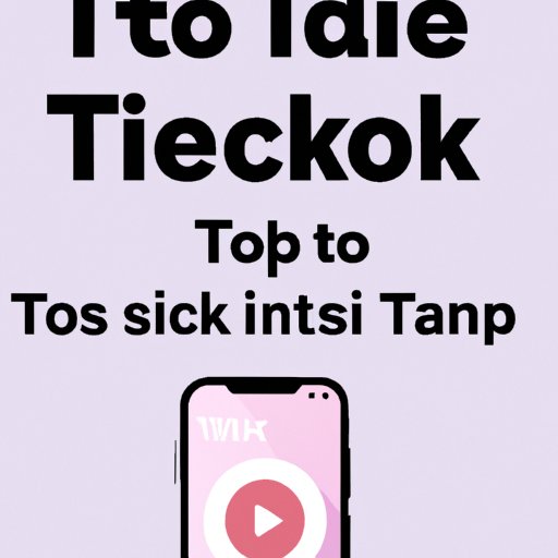 Get the Scoop on How to See Who Viewed Your TikTok