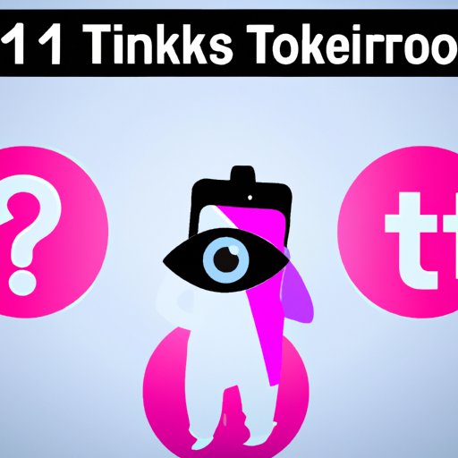 Uncovering the Mystery: What You Need to Know About Seeing Who Viewed Your TikTok