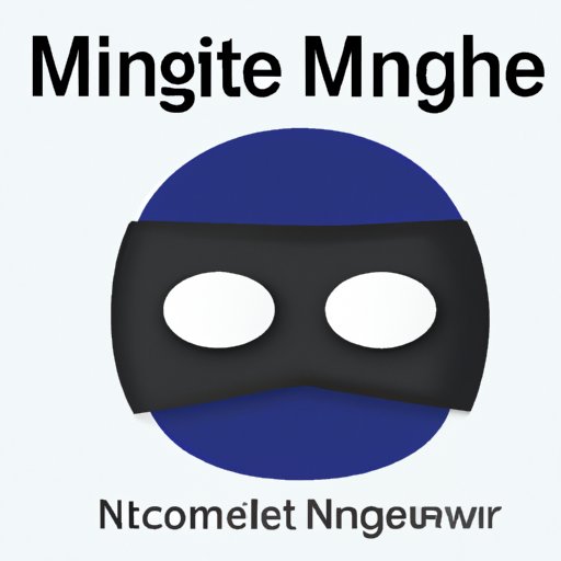 Use Incognito Mode in Your Browser