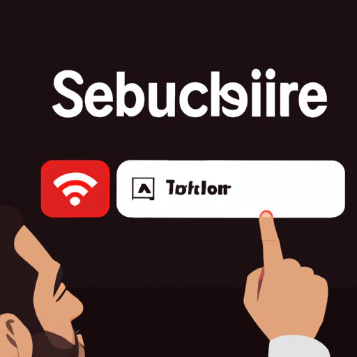 Subscribe to a Streaming Service with Access to the Movie