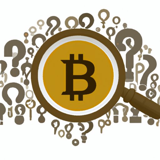 Examining the Regulatory Environment Surrounding Bitcoin