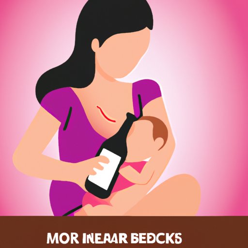 The Risks of Drinking Alcohol While Breastfeeding