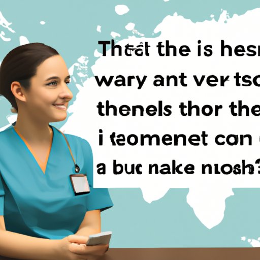 Interview with a Travel Nurse: A Look at Their Salary and Benefits