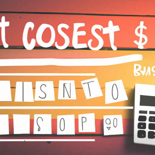 What to Consider When Calculating the Cost to Start a Business