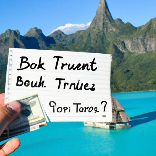 Tips for Saving Money on a Trip to Bora Bora