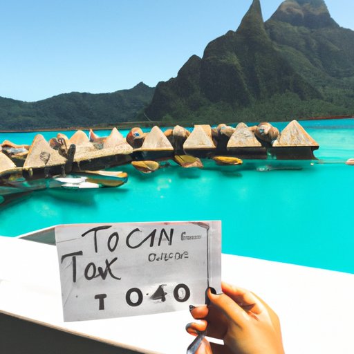 Reasons to Take a Trip to Bora Bora