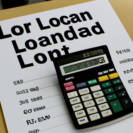A Comprehensive Guide to Calculating How Much Loan You Can Get