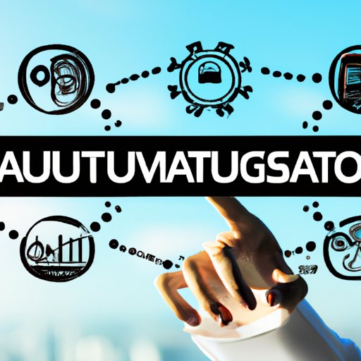 Utilize Automation and Technology Solutions