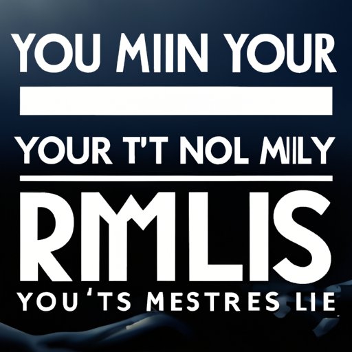 Know Your Own Limits and Respect Them