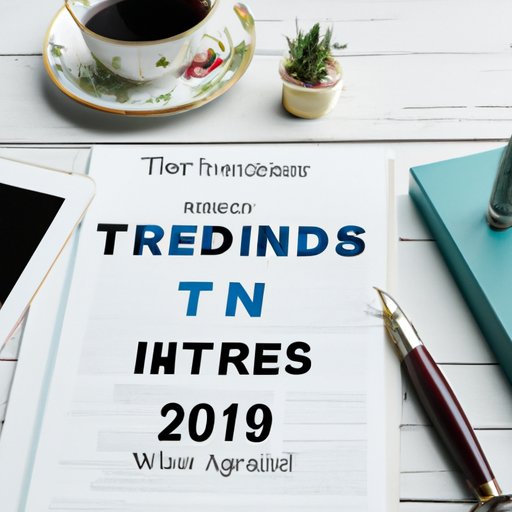 Stay Up to Date with Trends and Opportunities