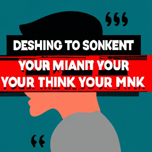 Speak Your Mind without Considering the Feelings of Others