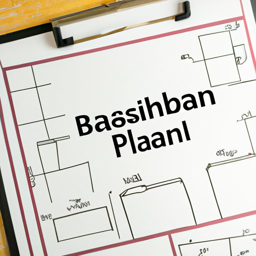 Develop a Business Plan Outlining Your Goals and Strategies