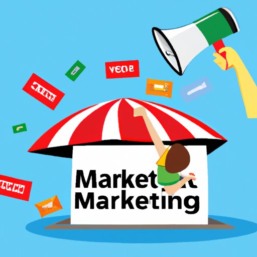 Utilize Marketing and Advertising Tools to Reach Potential Customers