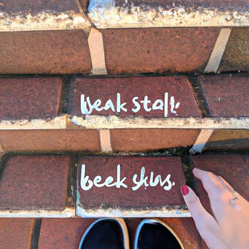 Break Goals into Smaller Steps