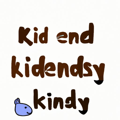 Be Kind and Friendly to Everyone