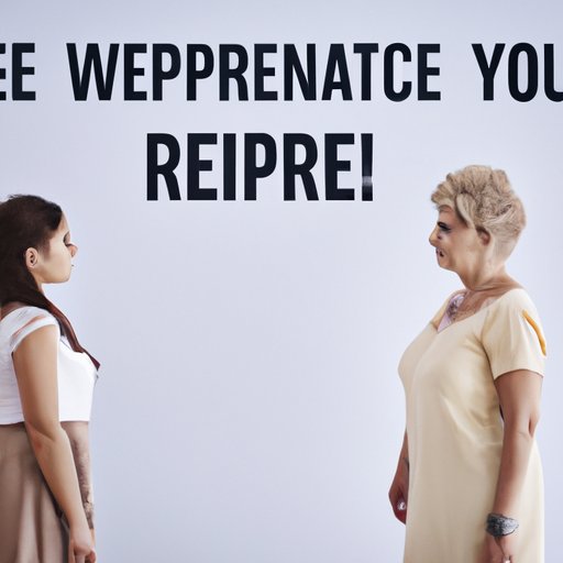 Respect Her Opinions and Decisions