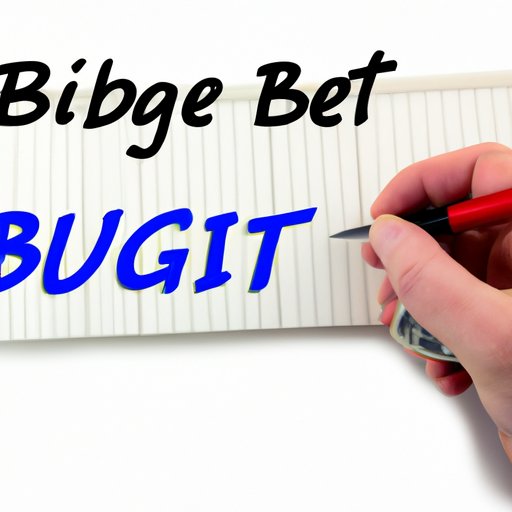 Create a Budget and Stick to It