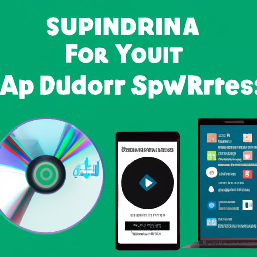 Research the Best Music Downloader Programs Compatible with Spotify