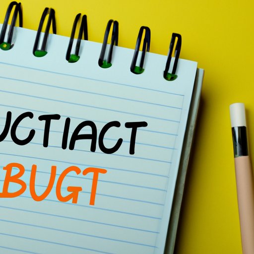 Create a Budget and Stick to It