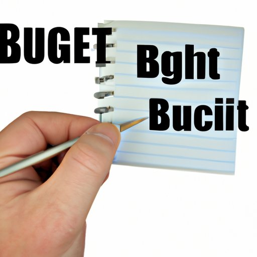 Create a Budget and Stick to It
