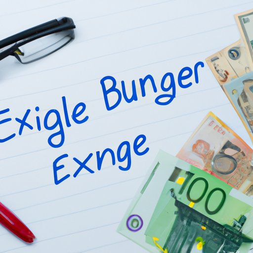 Look Into Currency Exchange and Budgeting Tips