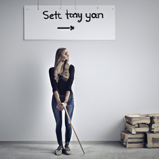 Decide How Long You Will Stay