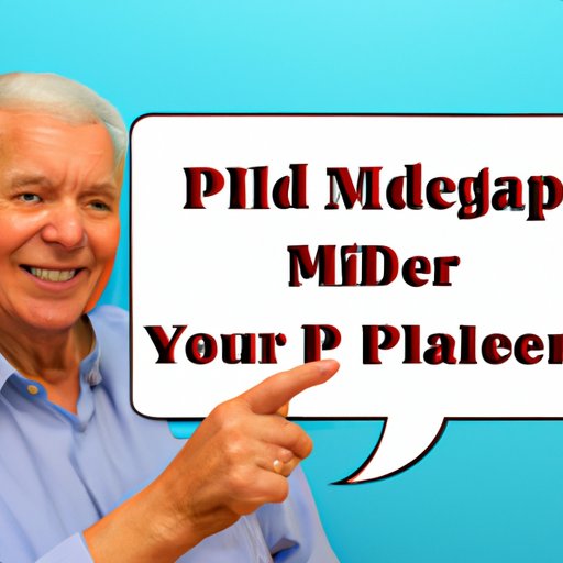 Tips on Choosing the Right Medicare Plan for You