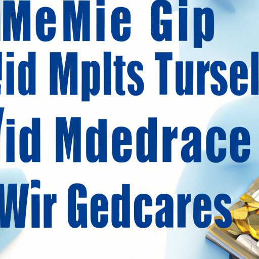 Provide Tips for Making the Most of Medicare